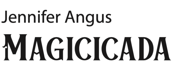 Fancy font reading Jennifer Angus Magicicada