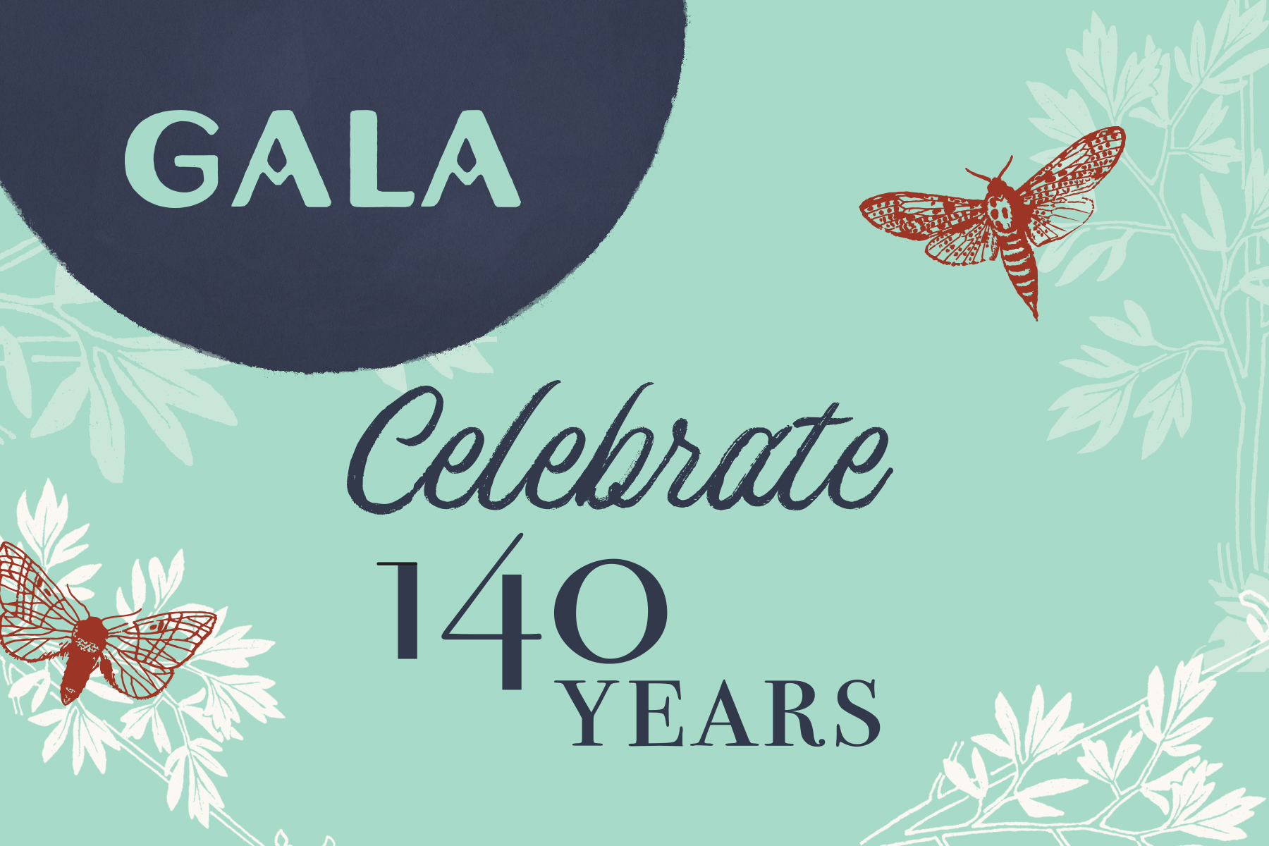 Gala Celebrate 140 Years