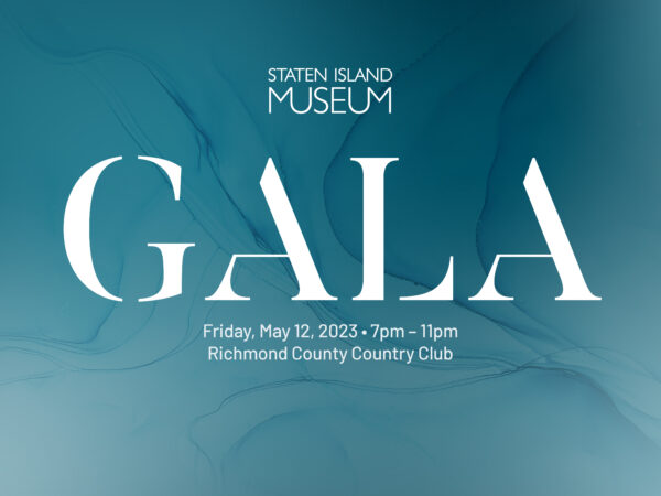 Staten Island Museum Gala, Friday, May 12, 2023. 7pm - 11pm at the Richmond County Country Club